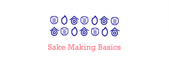 Sake Making Basics